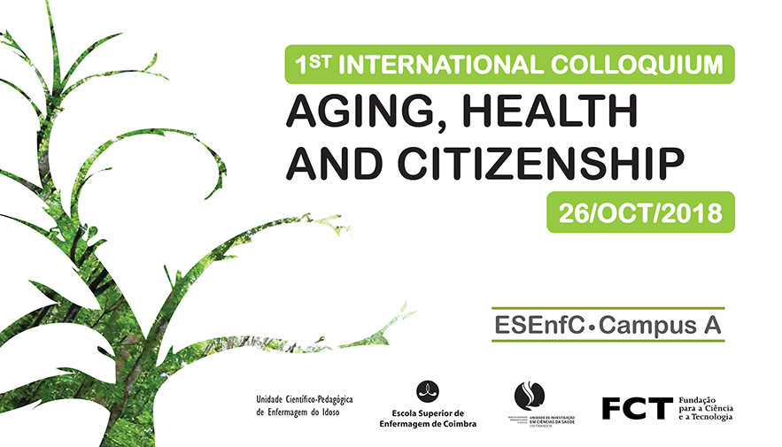 !st International Colloquiun Aging, Health and Citizenship